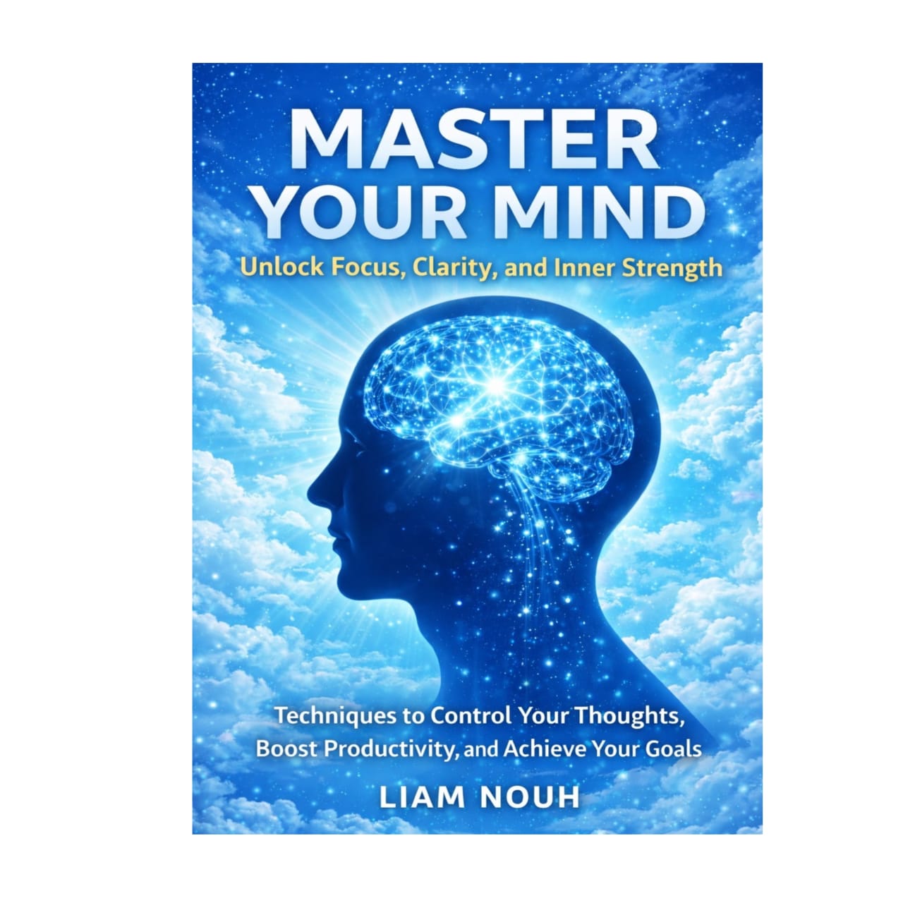 Master Your Mind Ebook – Focus, Self-Discipline, Productivity & Success Guide